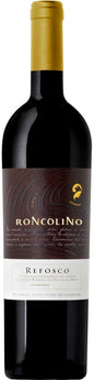 Roncolino Refosco dal appassimento Friuli Colli Orientali DOC